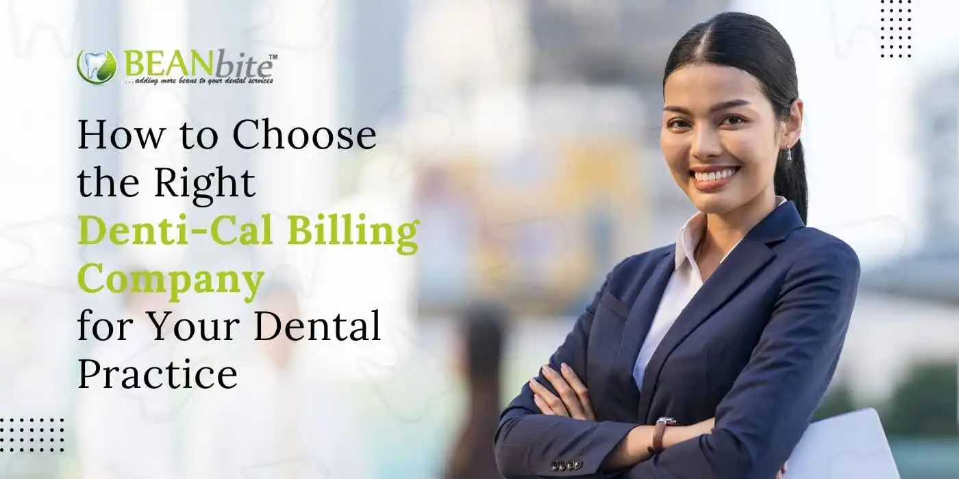 Denti-Cal Billing Company