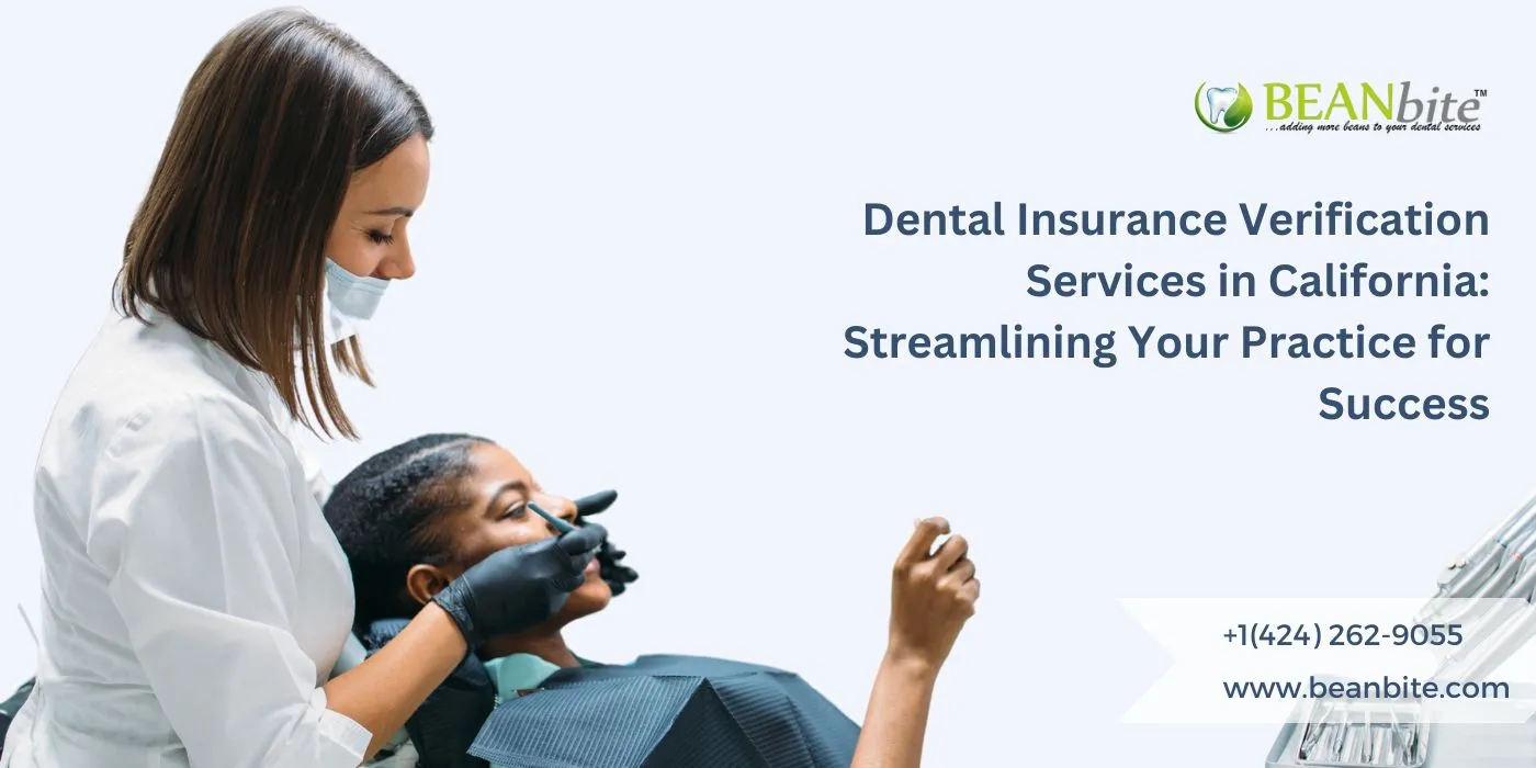 dental insurance verification services in California