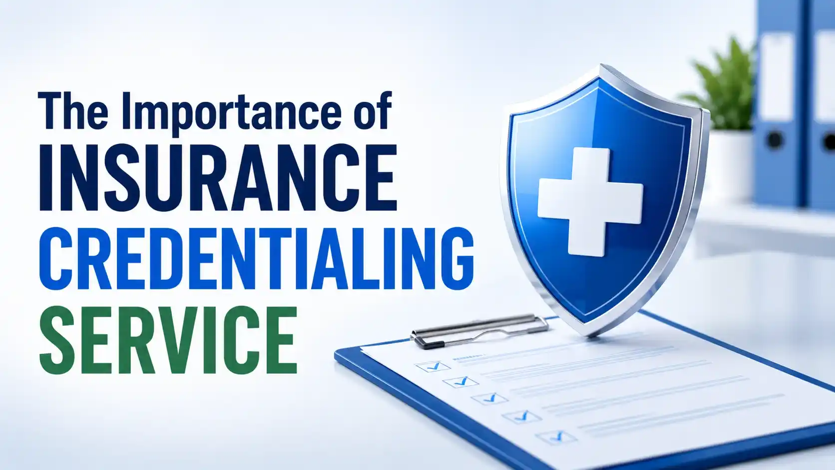 Insurance Credentialing Service